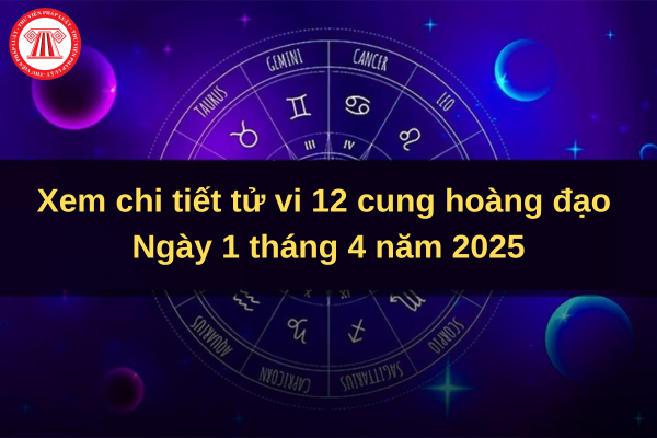 Tử Vi Ngày 01 Tháng 04