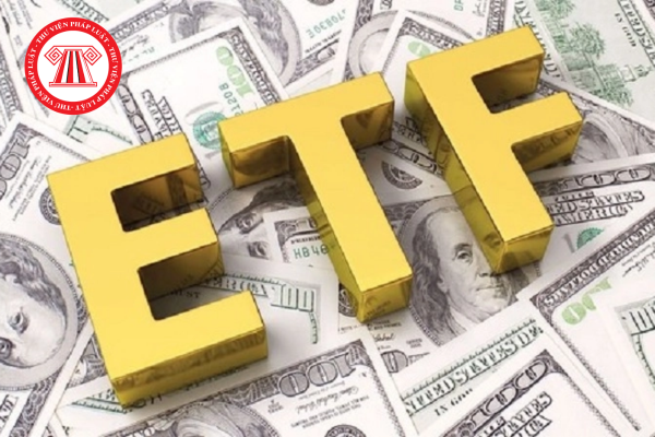 Quỹ ETF là gì? Nguyên tắc giao dịch hoán đổi chứng chỉ quỹ ETF (giao dịch sơ cấp) như thế nào?