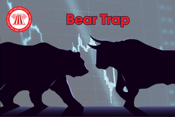 Bear Trap là gì? Dấu hiệu nhận biết Bear Trap trong đầu tư chứng khoán?