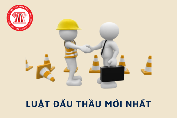 Luật Đấu thầu mới nhất là năm bao nhiêu?