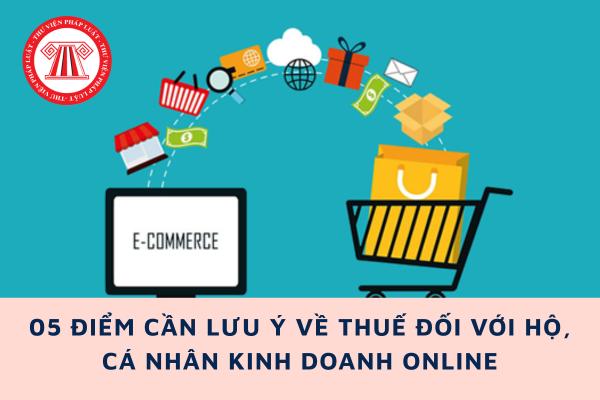 05 điểm cần lưu ý tại Nghị định 117/2025 về thuế đối với hộ, cá nhân kinh doanh online