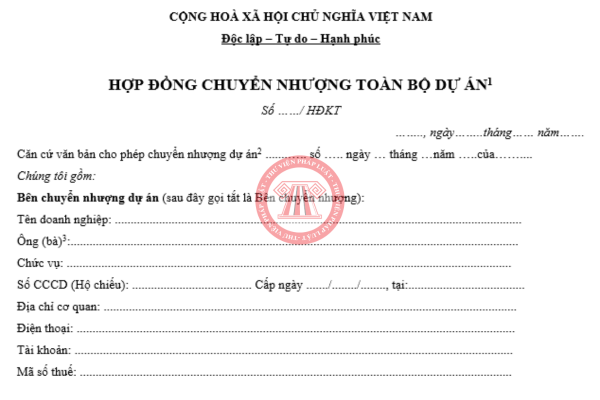Mẫu hợp đồng chuyển nhượng toàn bộ dự án 2025