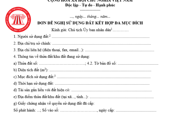 Đơn đề nghị sử dụng đất kết hợp đa mục đích từ ngày 01/07/2025