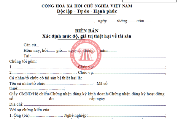 Tải về biên bản xác định mức độ, giá trị thiệt hại về tài sản cho tổ chức, cá nhân 2025