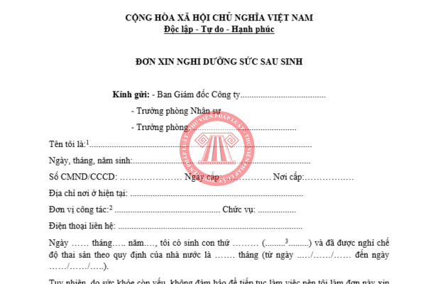 Tải về mẫu đơn xin nghỉ dưỡng sức sau sinh cho NLĐ mới nhất 2025