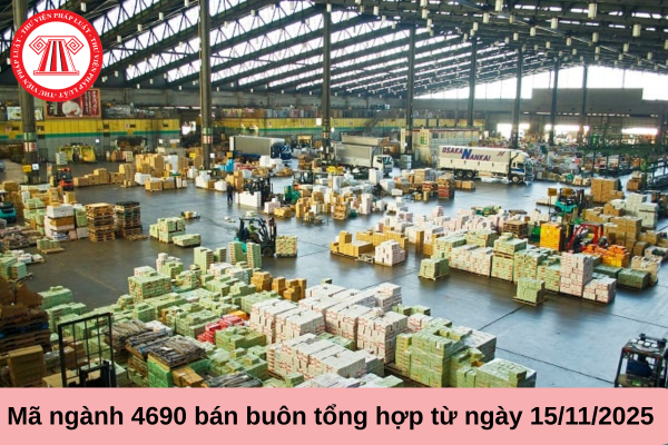Mã ngành 4690 bán buôn tổng hợp