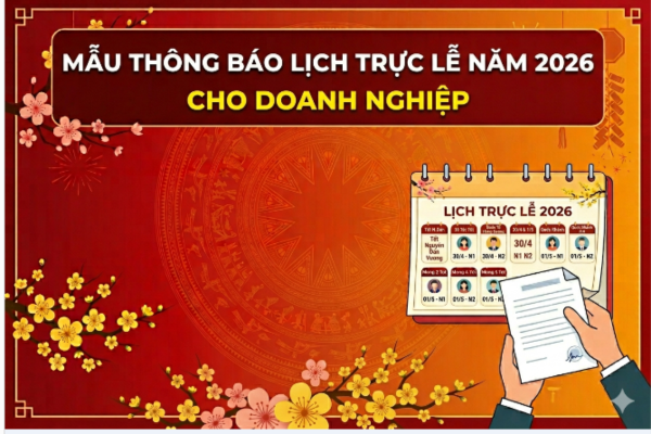 Mẫu thông báo lịch trực lễ năm 2026 cho doanh nghiệp