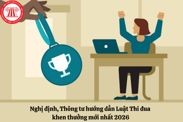 luật thi đua khen thưởng mới nhất 2026