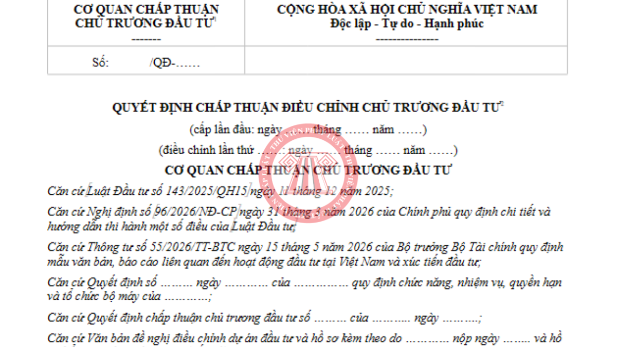 Tải mẫu quyết định chấp thuận điều chỉnh chủ trương đầu tư 2026