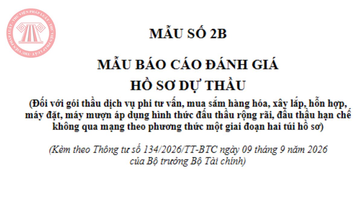 Tải mẫu báo cáo đánh giá hồ sơ dự thầu theo phương thức một giai đoạn hai túi hồ sơ năm 2026