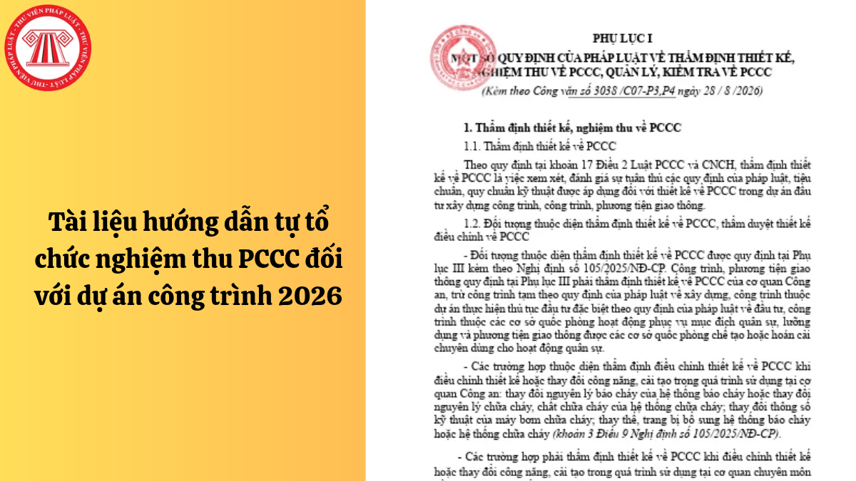 Tài liệu hướng dẫn tự tổ chức nghiệm thu PCCC đối với dự án công trình 2026