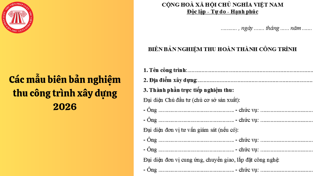 Các mẫu biên bản nghiệm thu công trình xây dựng 2026