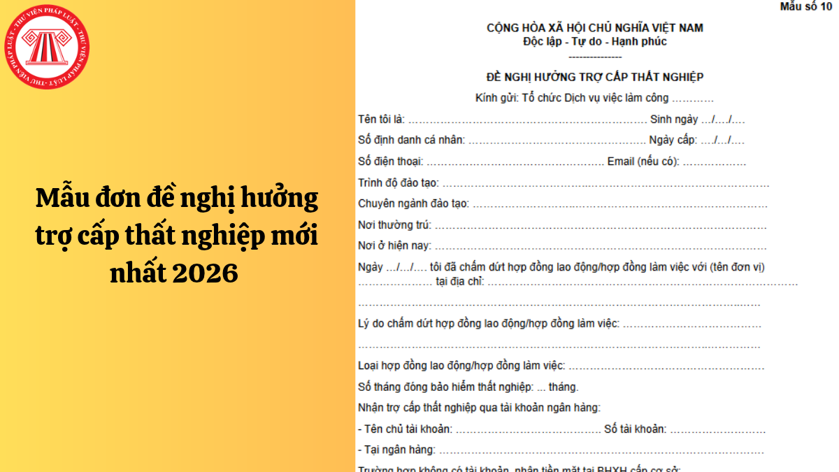 Mẫu đơn đề nghị hưởng trợ cấp thất nghiệp mới nhất 2026