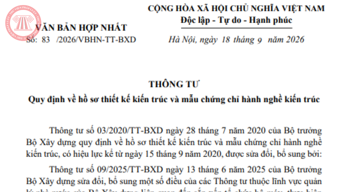 Tải VBHN 83/2026/VBHN-TT-BXD PDF về hồ sơ thiết kế kiến trúc và mẫu chứng chỉ hành nghề kiến trúc