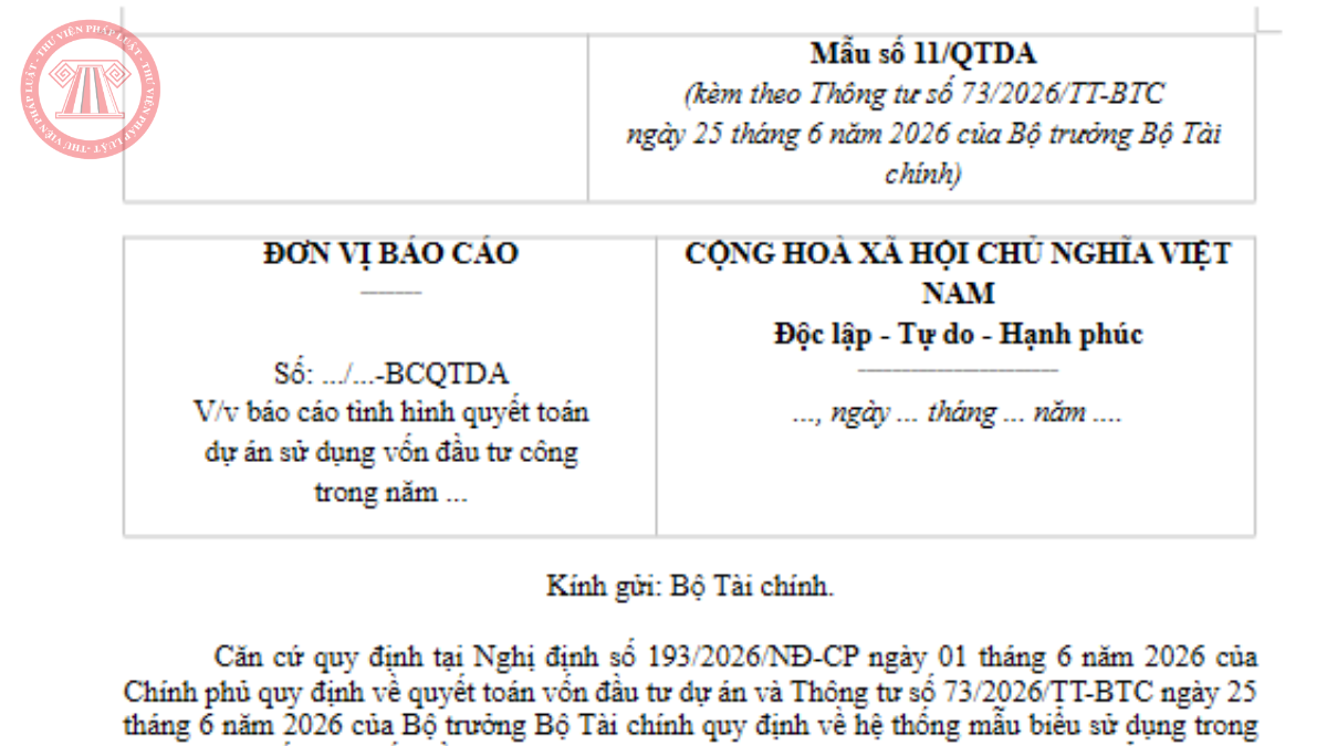 Mẫu số 11/QTDA theo Thông tư 73/2026/TT-BTС Mẫu báo cáo tình hình quyết toán dự án sử dụng vốn đầu tư công trong năm