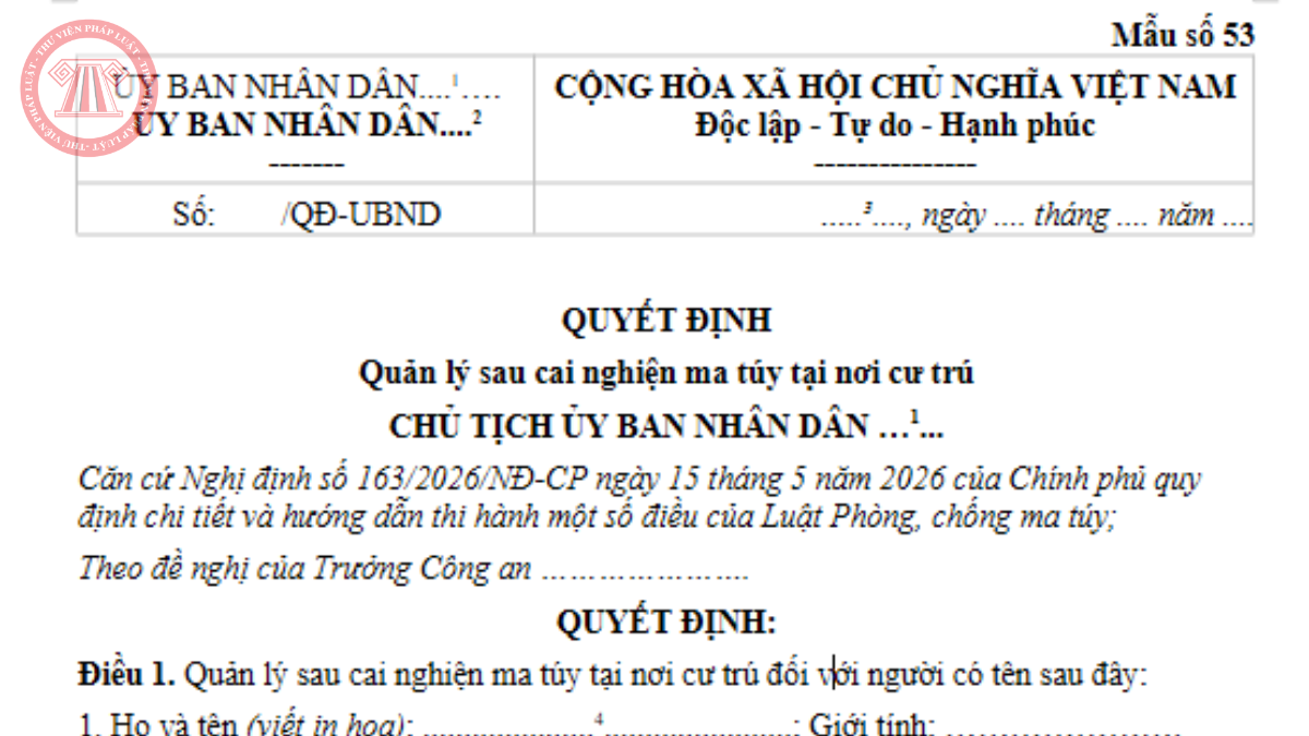 Mẫu Quyết định quản lý sau cai nghiện ma túy tại nơi cư trú 2026 theo Nghị định 163/2026/NĐ-CP