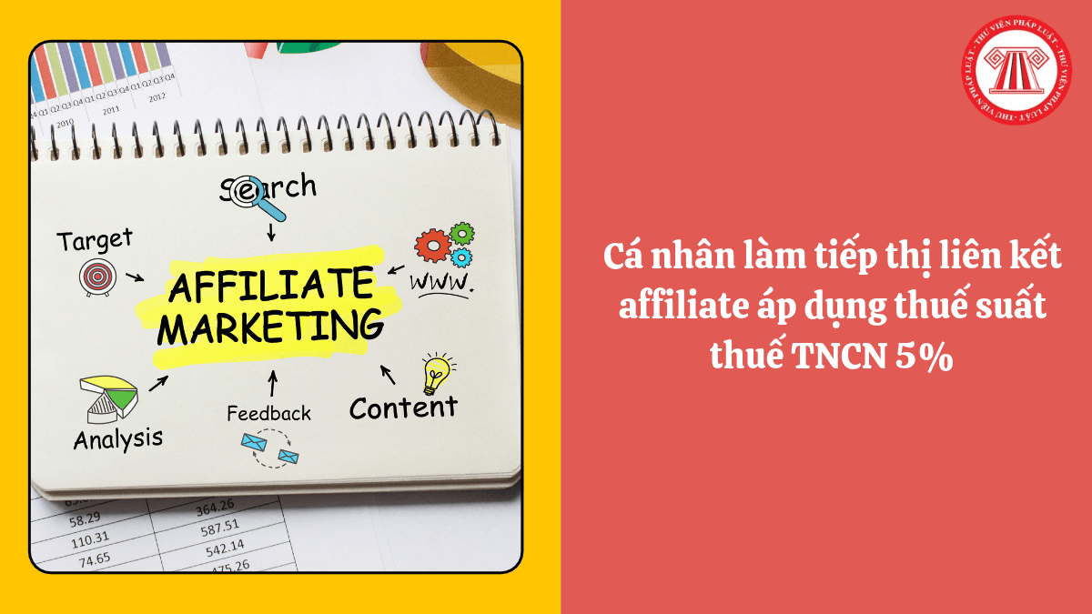 Cá nhân làm tiếp thị liên kết affiliate áp dụng thuế suất thuế TNCN 5%
