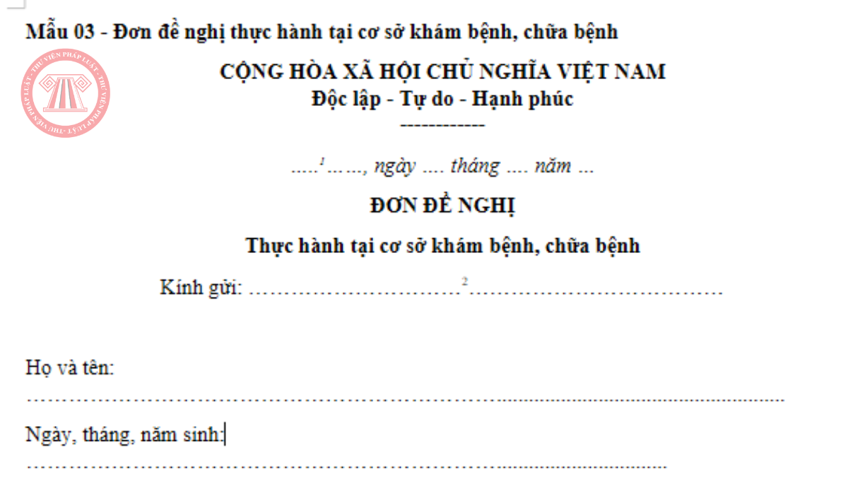 Mẫu đơn đề nghị thực hành tại cơ sở khám bệnh chữa bệnh 2026 theo Mẫu 03 Phụ lục I Nghị định 96/2023/NĐ-CP