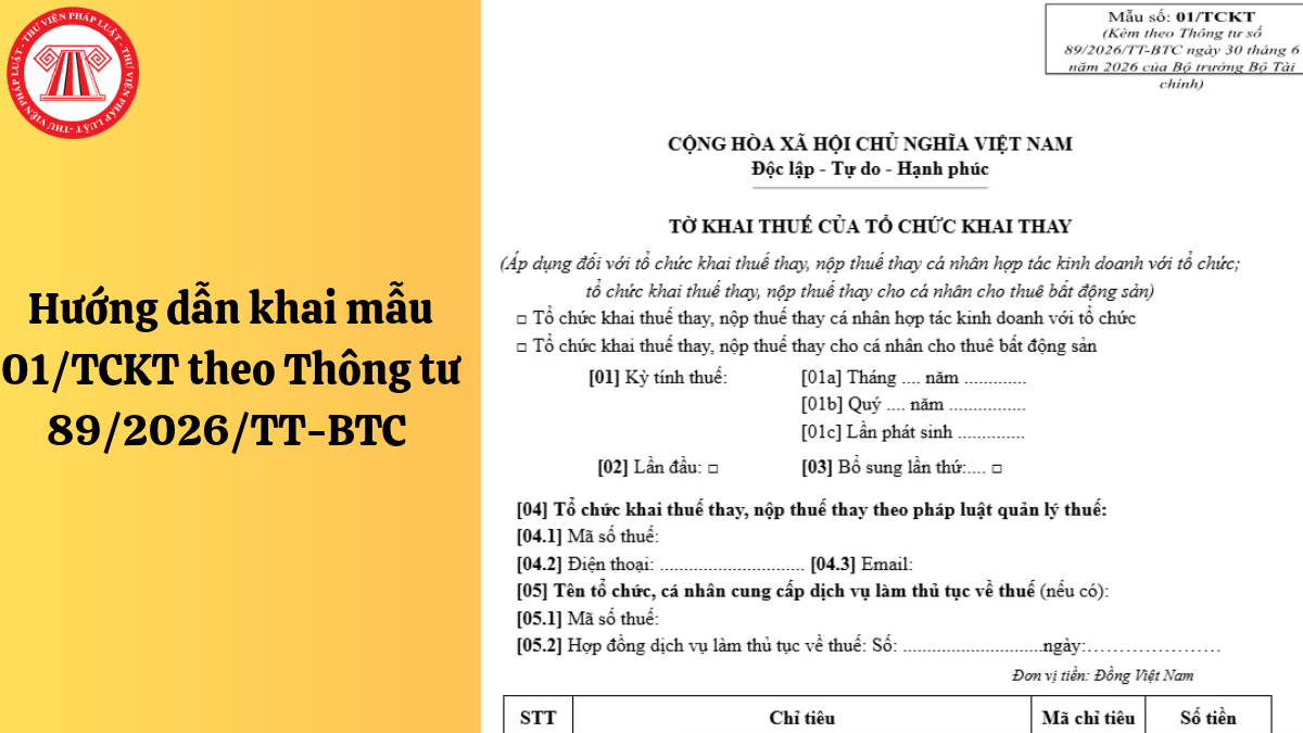 Hướng dẫn khai mẫu 01/TCKT theo Thông tư 89/2026/TT-BTC