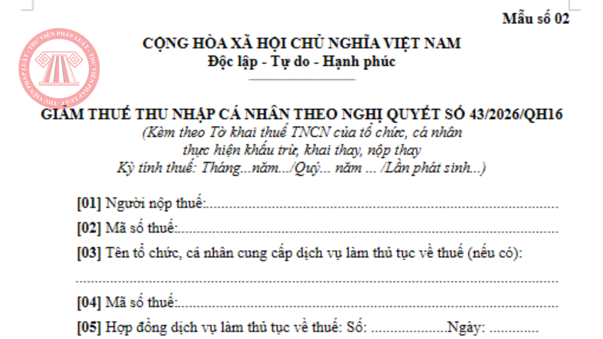File word Mẫu số 02 Nghị định 398/2026/NĐ-CP Mẫu kê khai giảm thuế TNCN của tổ chức nộp thay