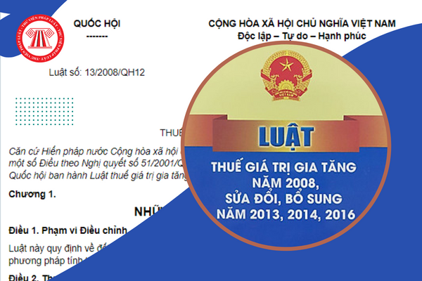 Luật Thuế GTGT và các văn bản hướng dẫn mới nhất (còn hiệu lực)