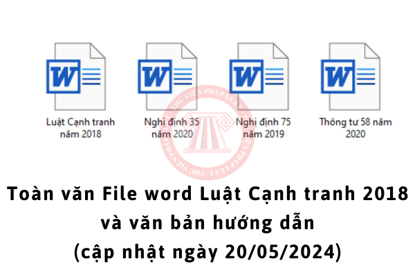 File Word Luật Cạnh tranh và các văn bản hướng dẫn còn hiệu lực năm 2024