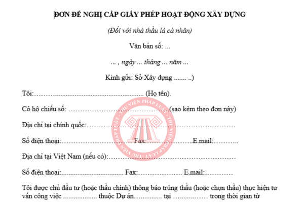 Đơn cấp giấy phép hoạt động xây dựng cho nhà thầu cá nhân nước ngoài mới nhất