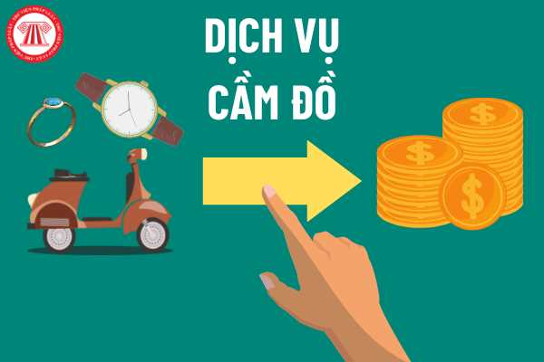 Điều kiện mới về an ninh, trật tự với kinh doanh cầm đồ từ 15/8/2023