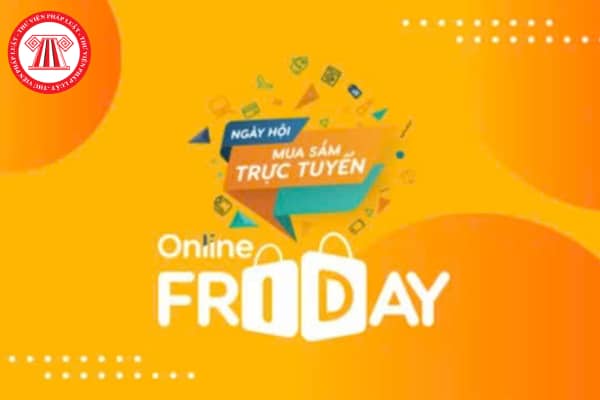 Tuần lễ Thương mại điện tử quốc gia và Online Friday 2024