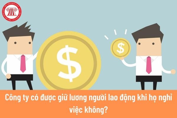 giữ lương người lao động