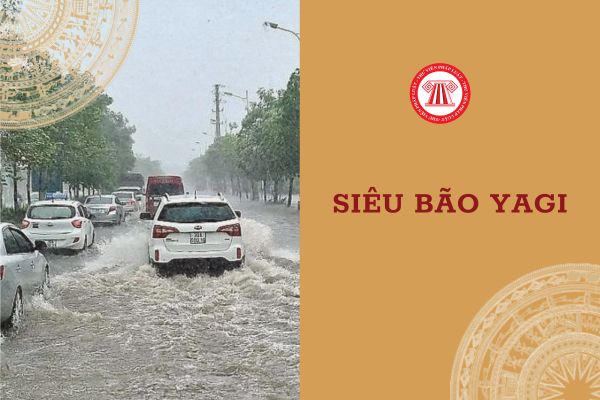 Siêu bão YAGI kết thúc vào ngày nào? NLĐ có được hưởng lương khi nghỉ việc do bão hay không?