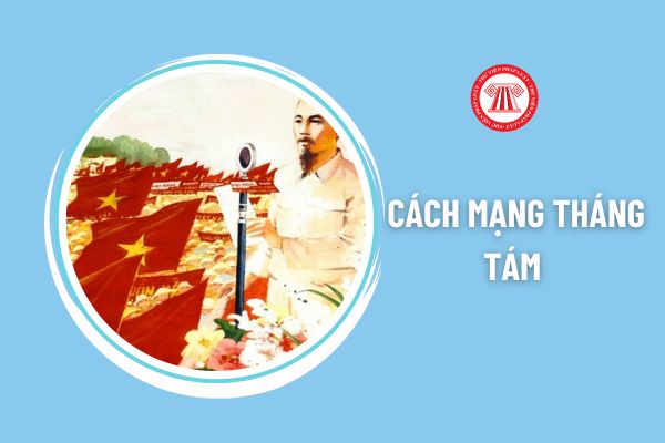 Ngày 19 8 là ngày gì, thứ mấy? Đây có phải là ngày đại lễ mà người lao động được nghỉ làm hưởng nguyên lương không?