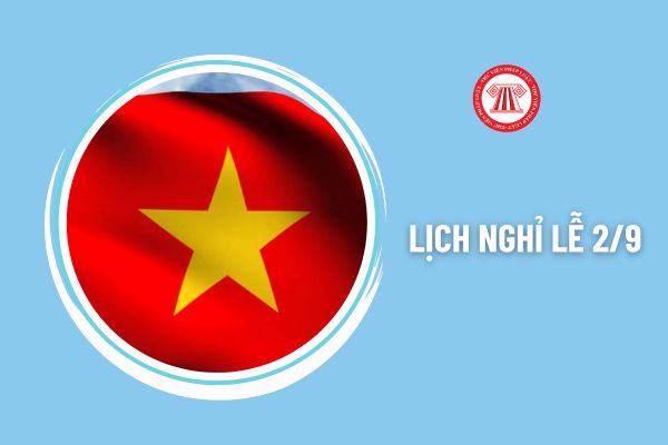 Lịch nghỉ lễ 2 9 cho toàn bộ người lao động tại doanh nghiệp như thế nào?