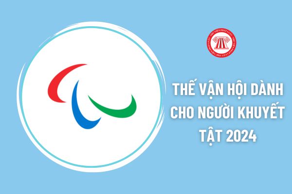 Thế vận hội người khuyết tật Paralympic ra đời vào năm nào? Người khuyết tật tự tạo việc làm cho mình được hưởng chính sách gì?