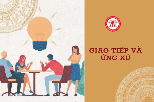 Giao tiếp và ứng xử của cán bộ, công chức, viên chức hiện nay cần tuân theo nguyên tắc nào?