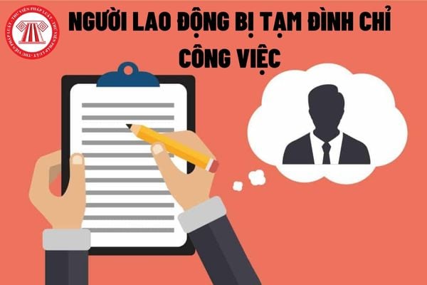 Trong thời gian bị tạm đình chỉ công việc thì người lao động được tạm ứng tiền lương tối đa là bao nhiêu?