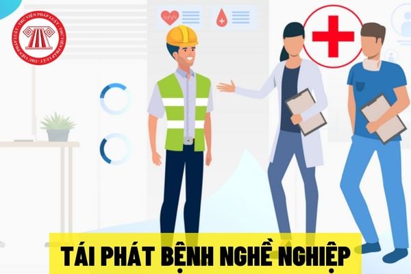 Chế độ trợ cấp cho người lao động tái phát bệnh nghề nghiệp được quy định thế nào?