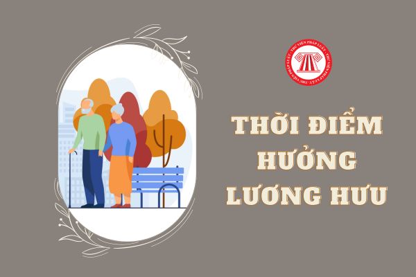 Viên chức hưởng lương hưu vào thời điểm nào?