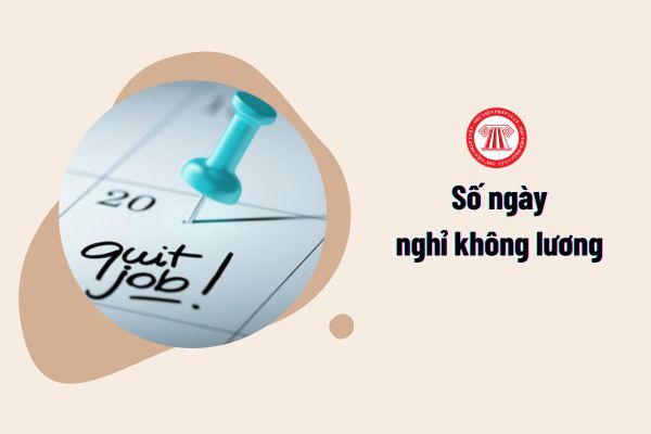 NLĐ có bị giới hạn số ngày nghỉ không lương trong năm không?