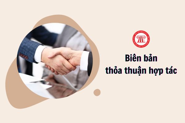 Biên bản thỏa thuận hợp tác