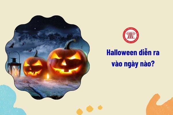 Halloween diễn ra vào ngày nào