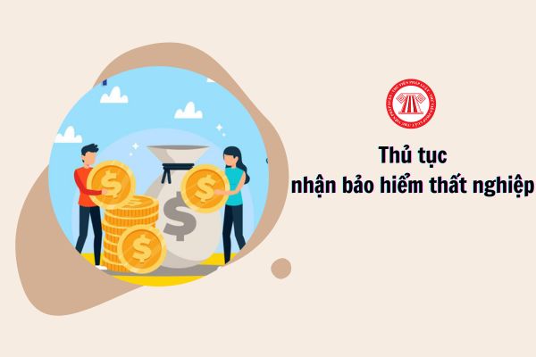 Thủ tục nhận bảo hiểm thất nghiệp