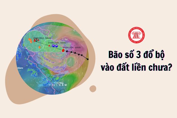 Bão số 3 đổ bộ vào đất liền chưa?