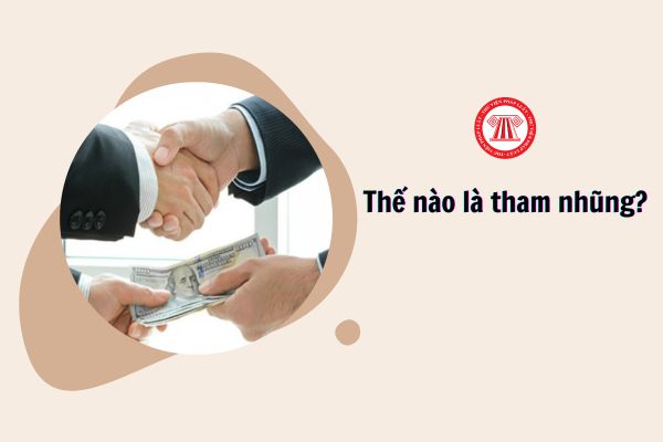 Thế nào là tham nhũng?