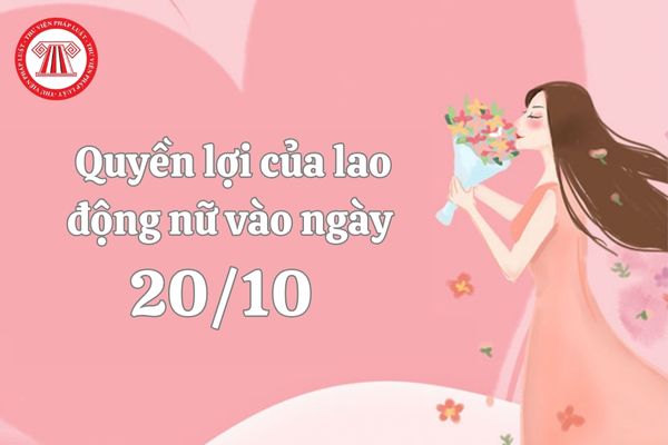 Lao động nữ có phải đi làm vào ngày 20/10 hay không? Có bắt buộc công ty phải tặng quà cho lao động nữ vào ngày 20/10?