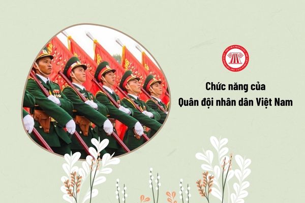 Chức năng của Quân đội nhân dân Việt Nam