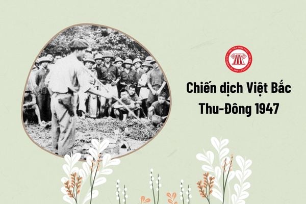 Chiến dịch Việt Bắc Thu Đông 1947