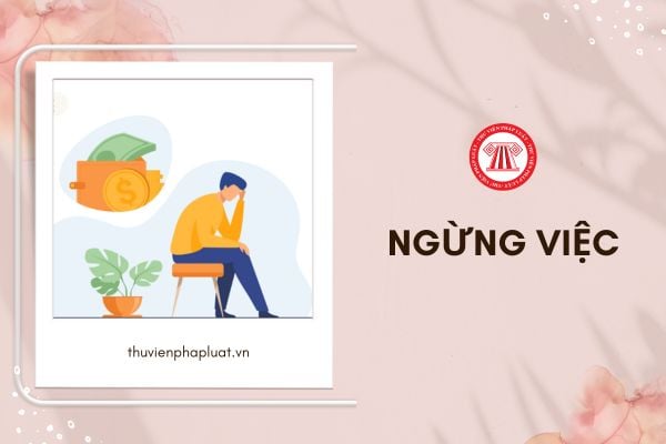 Tiền lương ngừng việc được tính thế nào khi ngừng việc từ 14 ngày làm việc trở lên?