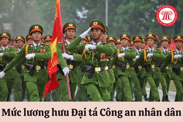 Mức lương hưu Đại tá Công an nhân dân