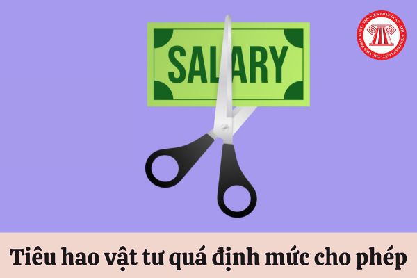 tiêu hao vật tư quá định mức cho phép